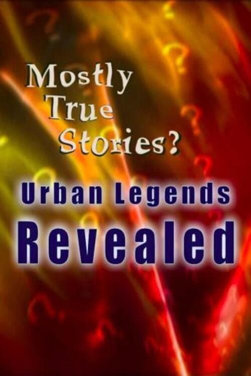 Mostly True Stories: Urban Legends Revealed Season 4 poster