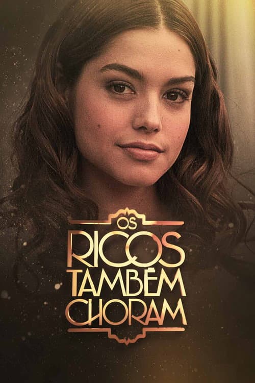 Os Ricos Também Choram Season 1 poster