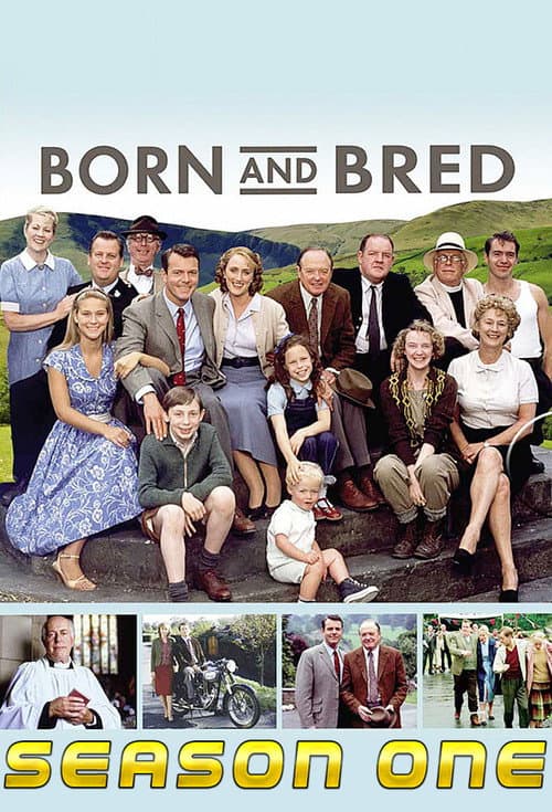 Born and Bred Season 1 poster