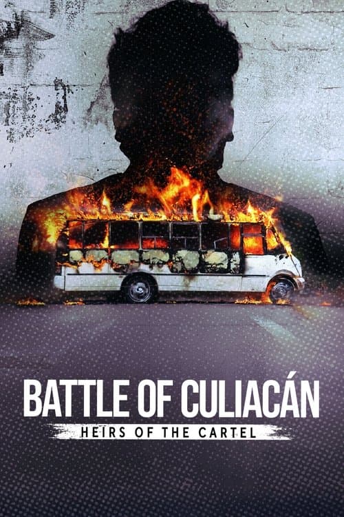 Battle of Culiacán: Heirs of the Cartel Season 1 poster