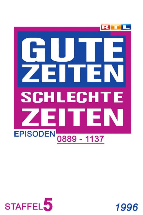 Gute Zeiten, schlechte Zeiten Year 1996 poster