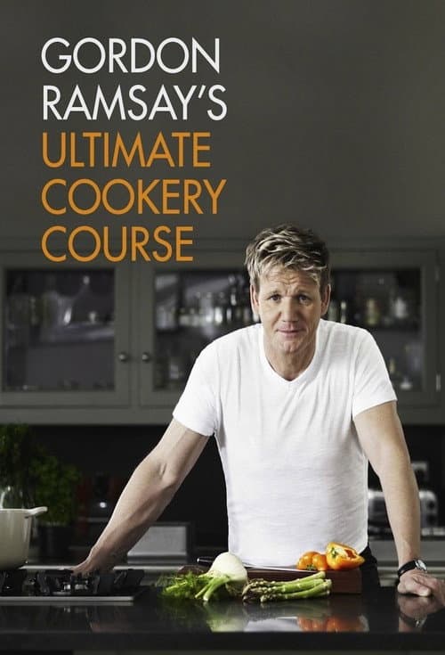Gordon Ramsay's Ultimate Cookery Course Series 1 poster