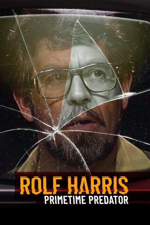 Rolf Harris: Primetime Predator Miniseries poster