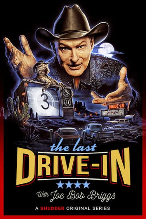 The Last Drive-in with Joe Bob Briggs Season 3 poster