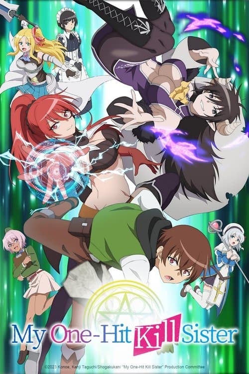 My One-Hit Kill Sister Season 1 poster