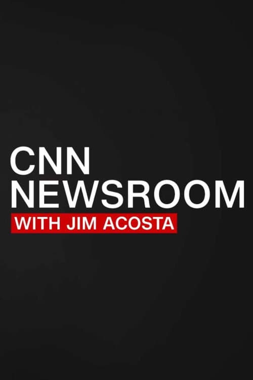 CNN Newsroom Daily with Jim Acosta Season 1 poster