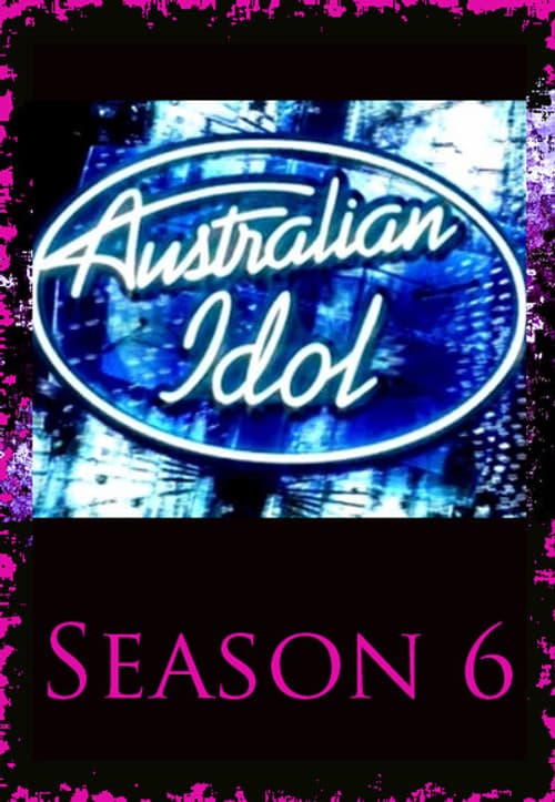 Australian Idol Season 6 poster