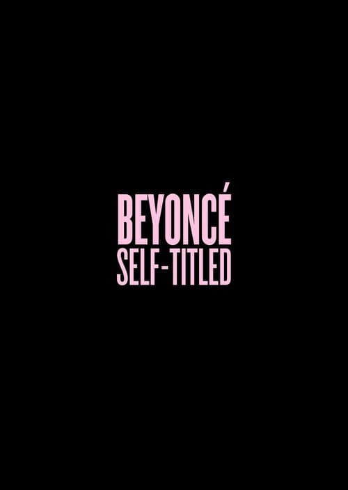 Beyoncé: Self-Titled Season 1 poster