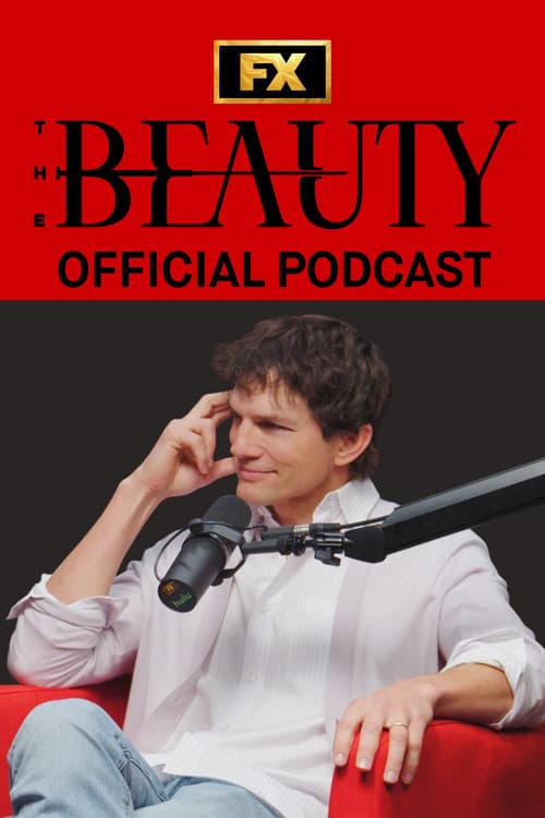 The Beauty: Official Podcast Season 1 poster