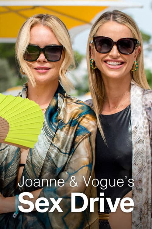 Joanne and Vogue's Sex Drive Series 1 poster