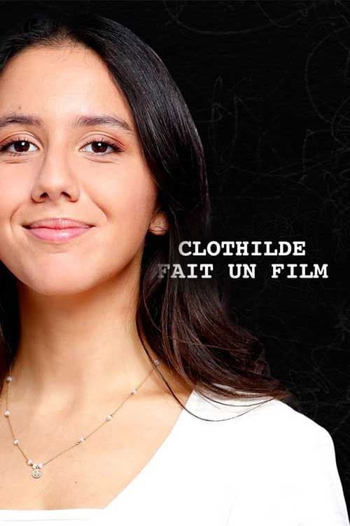 Clothilde fait un film Season 1 poster