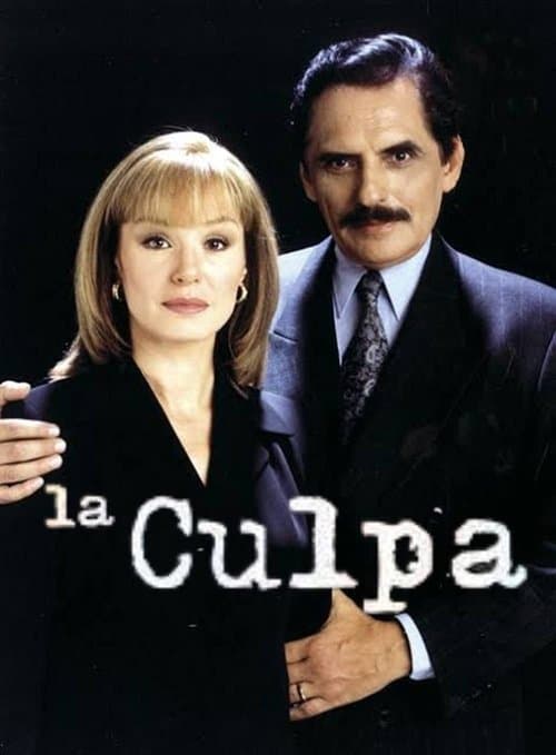 La Culpa Season 1 poster