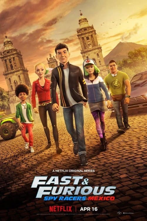 Fast & Furious Spy Racers Season 4: Mexico poster