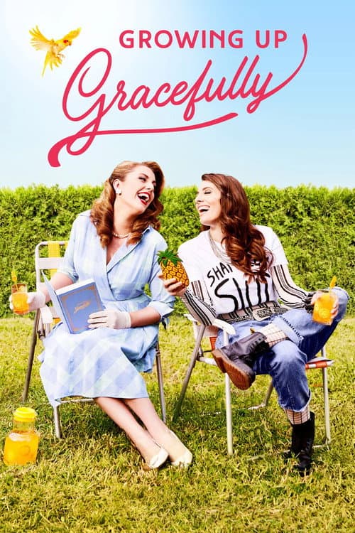 Growing Up Gracefully Season 1 poster