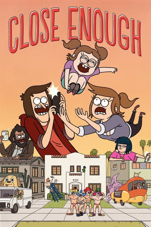 Close Enough Season 1 poster