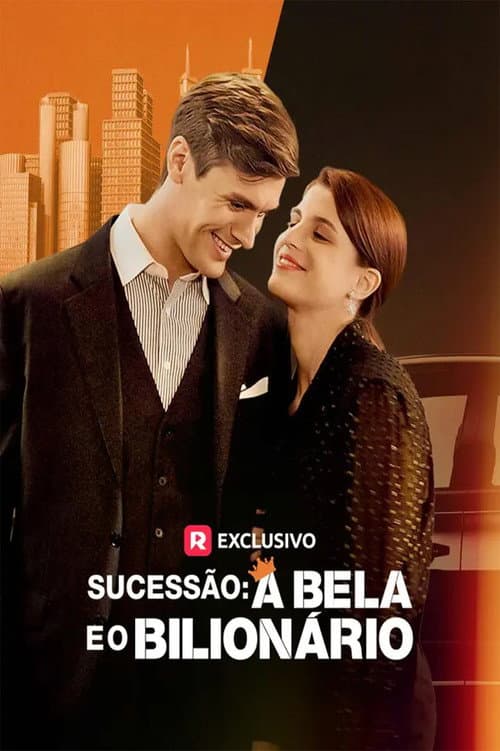 Sucessão: A Bela e o Bilionário Season 1 poster