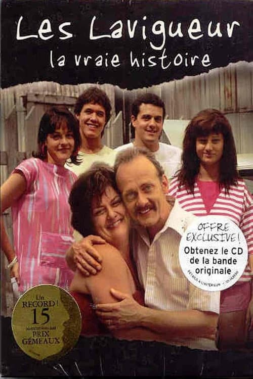Les Lavigueur, la vraie histoire Season 1 poster