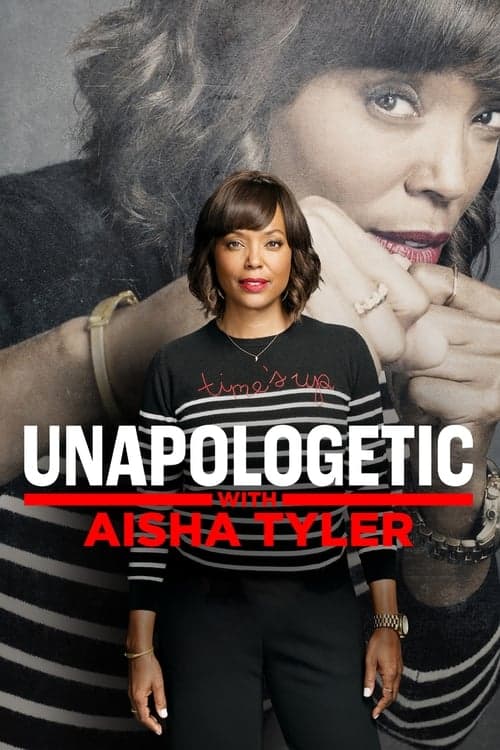 Unapologetic with Aisha Tyler Season 1 poster