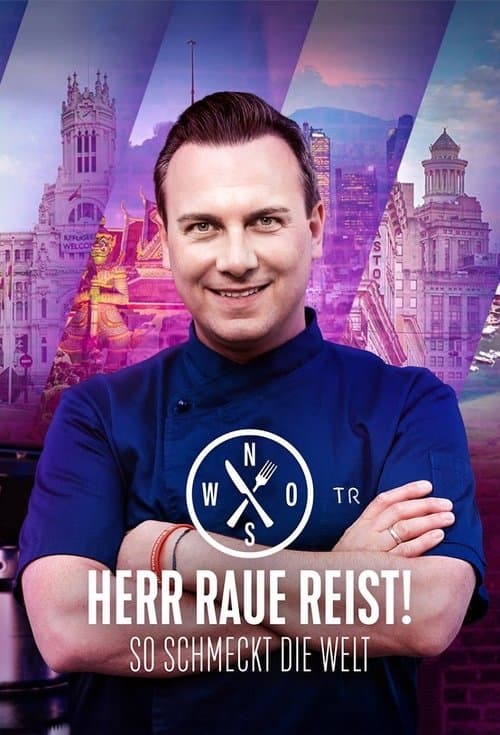 Herr Raue reist! So schmeckt die Welt Season 5 poster