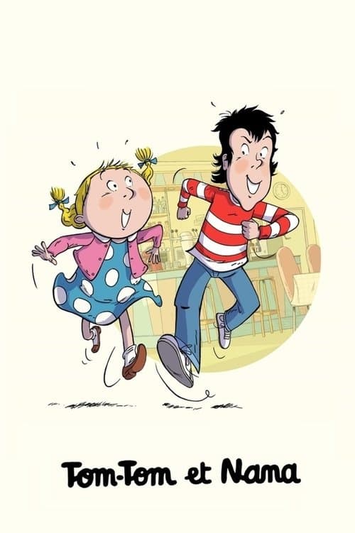 Tom-Tom et Nana Season 1 poster