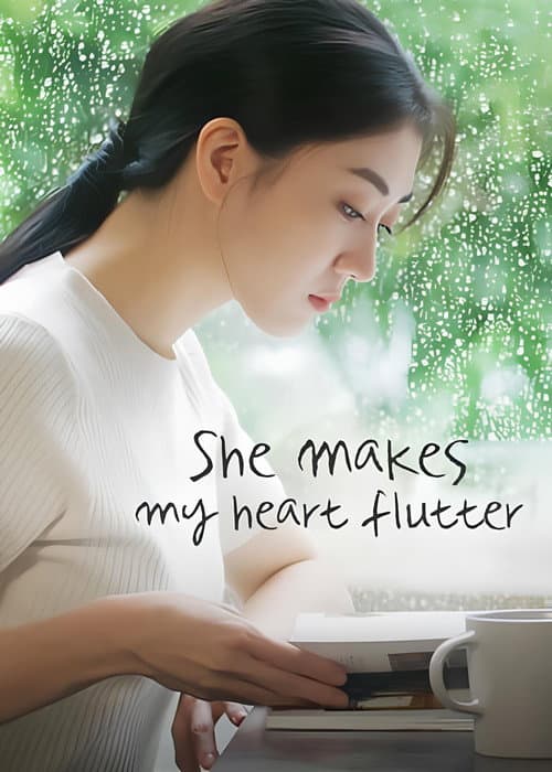 She Makes My Heart Flutter Season 1 poster