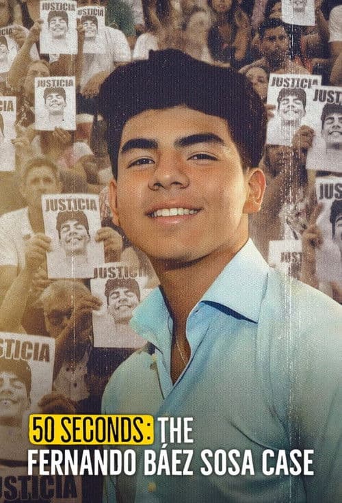 50 Seconds: The Fernando Báez Sosa Case Limited Series poster