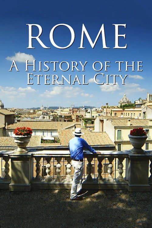 Rome: A History Of The Eternal City Season 1 poster