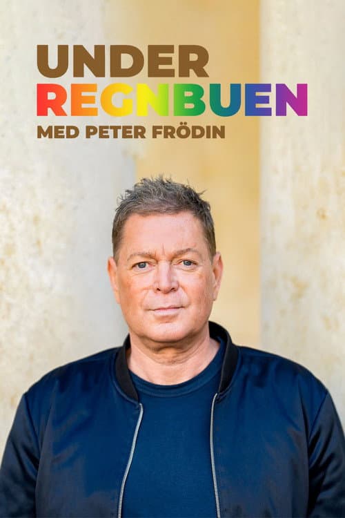 Under regnbuen - med Peter Frödin Season 1 poster