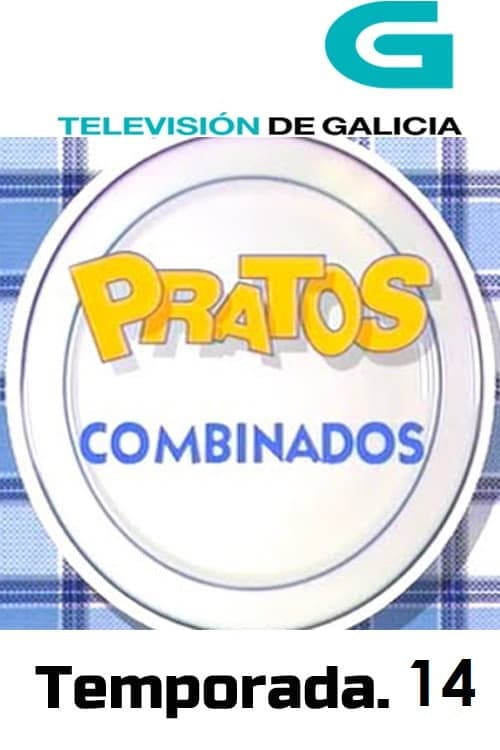Pratos Combinados Season 14 poster
