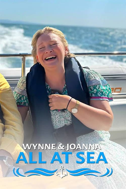 Wynne & Joanna: All at Sea Series 1 poster