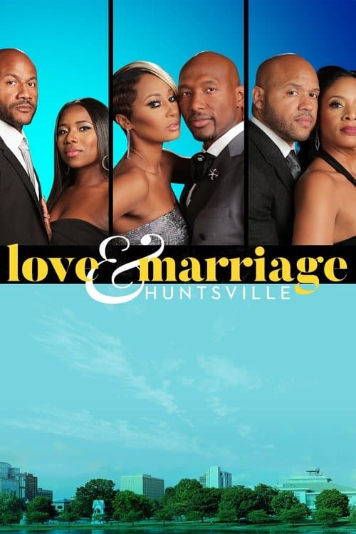 Love & Marriage Huntsville Season 1 poster