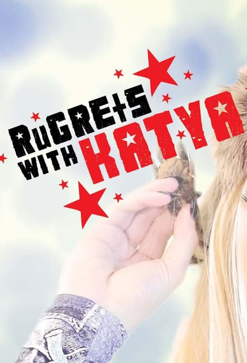 RuGRETS with Katya Season 1 poster