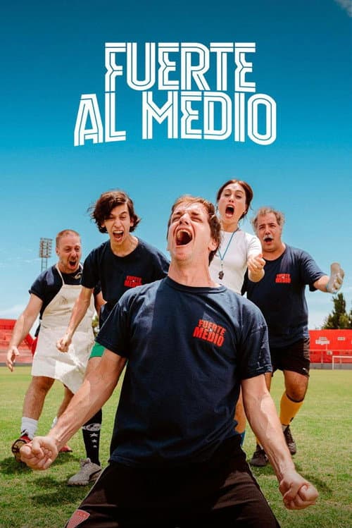 Fuerte al medio Season 1 poster