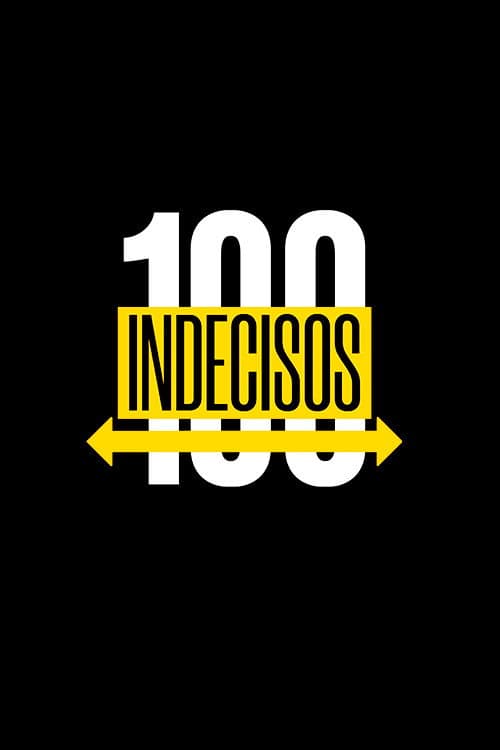 100 Indecisos Season 2 poster