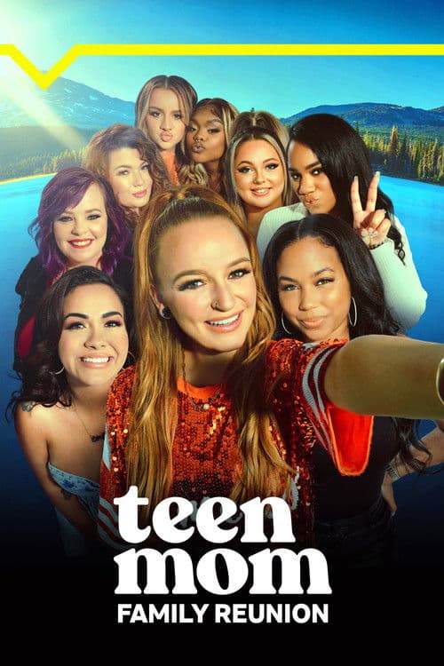 Teen Mom: Family Reunion Season 2 poster