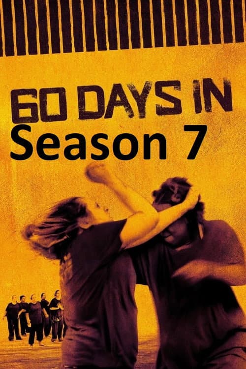60 Days In Season 7 poster