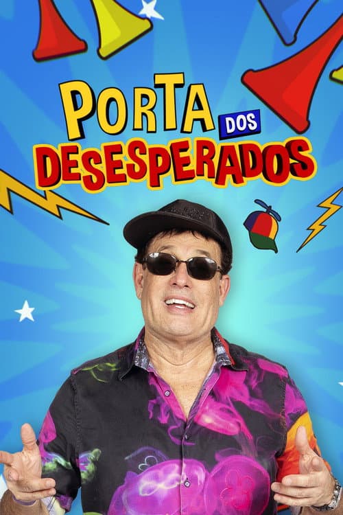 Porta dos Desesperados Season 1 poster
