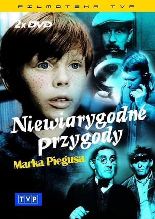 Niewiarygodne przygody Marka Piegusa Season 1 poster