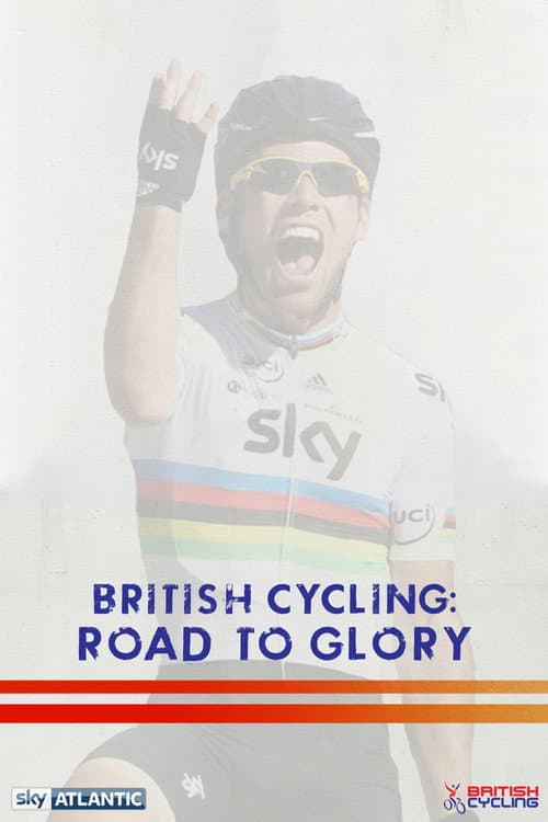 British Cycling: Road To Glory Season 1 poster