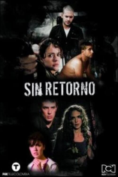 Sin retorno Season 1 poster