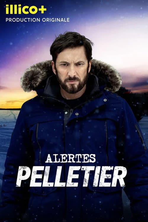 Alertes: Pelletier Season 1 poster