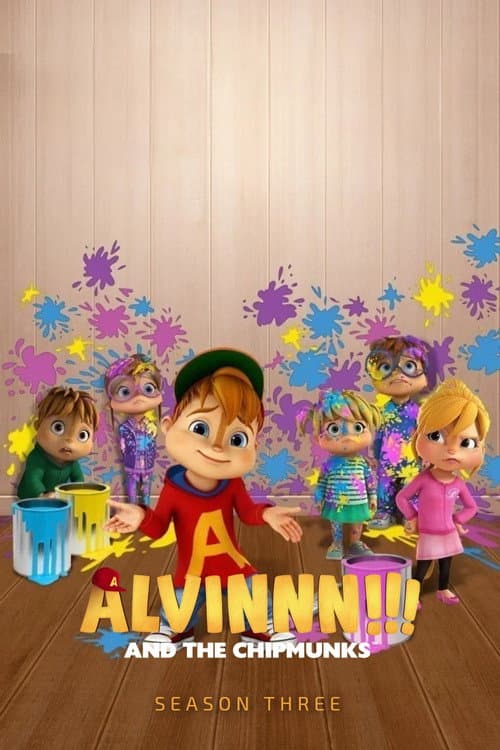 Alvinnn!!! and The Chipmunks Season 3 poster