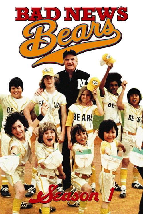 The Bad News Bears Season 1 poster
