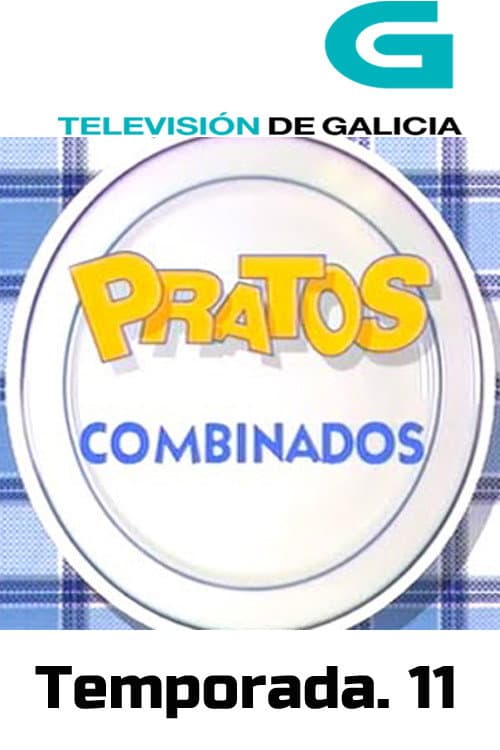 Pratos Combinados Season 11 poster