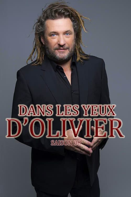 Dans les yeux d'Olivier Season 8 poster