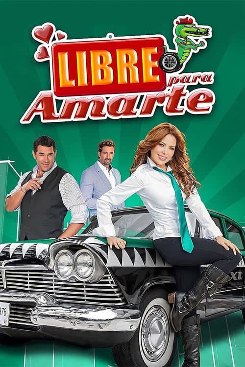 Libre para amarte Season 1 poster