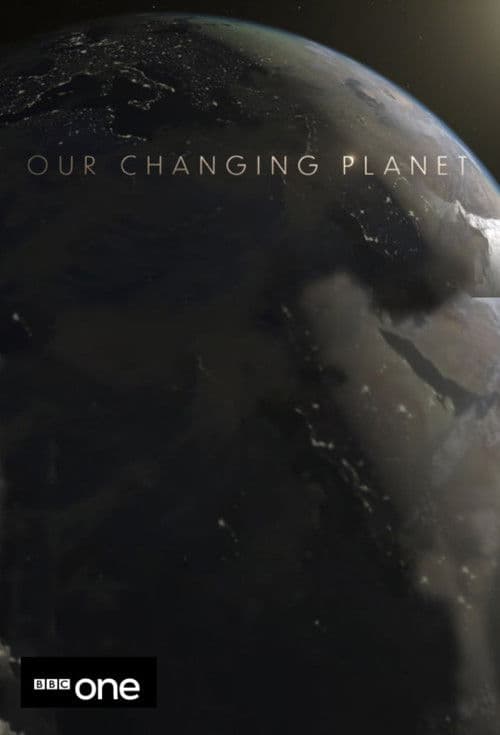 Our Changing Planet Series 2 poster