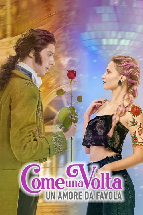 Come una volta: un amore da favola Season 1 poster