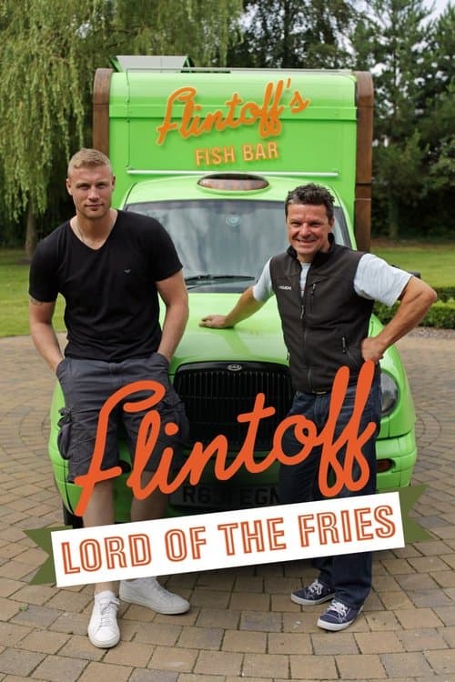 Flintoff: Lord of the Fries Freddie Fries Again poster