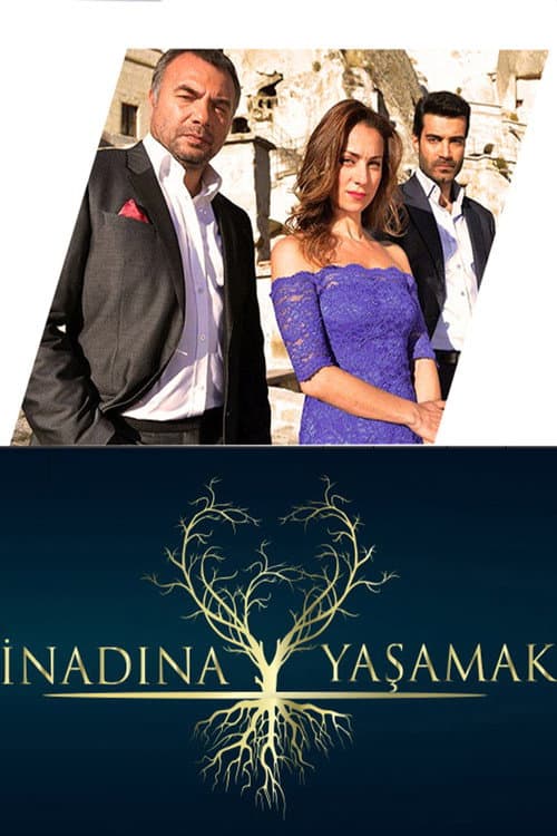 İnadına Yaşamak Season 1 poster